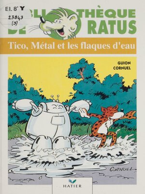 cover image of Tico, Métal et les flaques d'eau